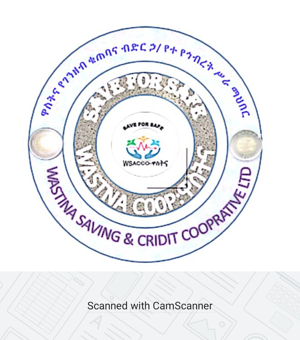 WASTINA SAVING & CREDIT COOPERATIVE SOCIETY